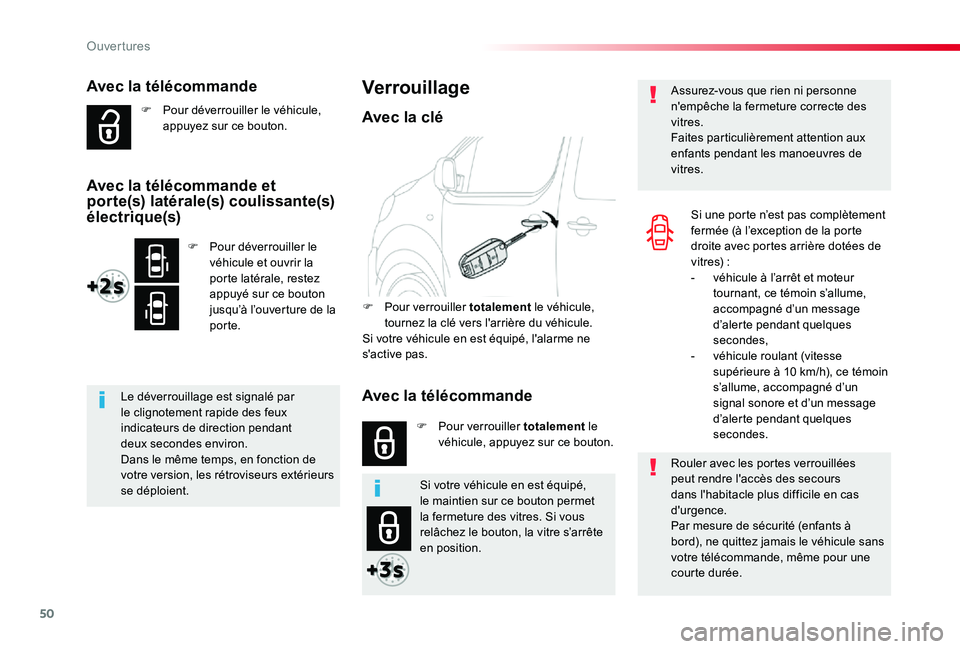 TOYOTA PROACE 2020 Notices Demploi (in French) 50
Avec la télécommande
F Pour déverrouiller le véhicule, appuyez sur ce bouton.
Le déverrouillage est signalé par le clignotement rapide des feux indicateurs de direction pendant deux secondes TOYOTA PROACE 2020 Notices Demploi (in French) 50
Avec la télécommande
F Pour déverrouiller le véhicule, appuyez sur ce bouton.
Le déverrouillage est signalé par le clignotement rapide des feux indicateurs de direction pendant deux secondes