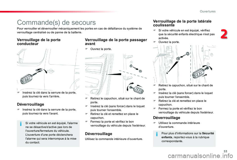 TOYOTA PROACE 2020 Notices Demploi (in French) 53
Commande(s) de secours
Verrouillage de la porte conducteurVerrouillage de la porte passager avant
F Ouvrez la porte.
Pour verrouiller et déverrouiller mécaniquement les portes en cas de défailla TOYOTA PROACE 2020 Notices Demploi (in French) 53
Commande(s) de secours
Verrouillage de la porte conducteurVerrouillage de la porte passager avant
F Ouvrez la porte.
Pour verrouiller et déverrouiller mécaniquement les portes en cas de défailla