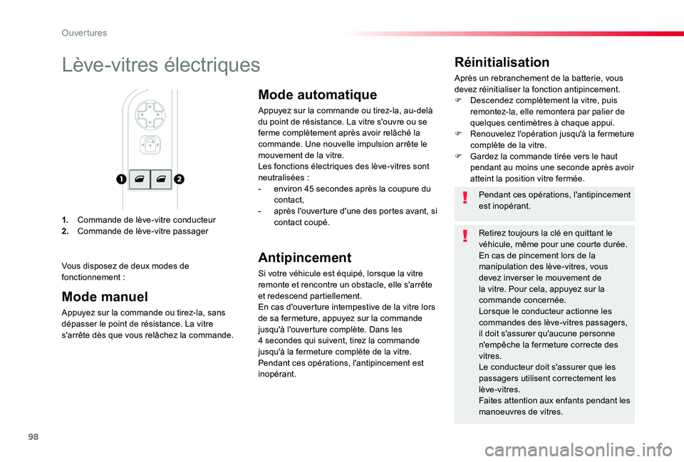 TOYOTA PROACE 2020 Notices Demploi (in French) 98
1. Commande de lève-vitre conducteur2. Commande de lève-vitre passager
Réinitialisation
Après un rebranchement de la batterie, vous devez réinitialiser la fonction antipincement.F Descendez co TOYOTA PROACE 2020 Notices Demploi (in French) 98
1. Commande de lève-vitre conducteur2. Commande de lève-vitre passager
Réinitialisation
Après un rebranchement de la batterie, vous devez réinitialiser la fonction antipincement.F Descendez co