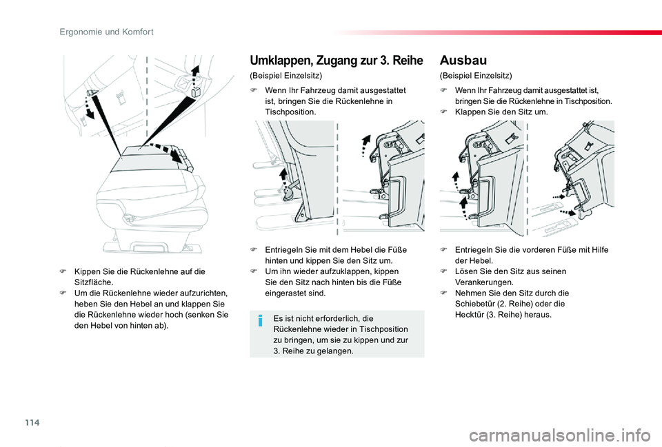 TOYOTA PROACE 2020 Betriebsanleitungen (in German) 114
Proace_de_Chap03_ergonomie-et-confort_ed2019_V02
F Wenn Ihr Fahrzeug damit ausgestattet ist, bringen Sie die Rückenlehne in Tischposition.F Klappen Sie den Sitz um.
F Entriegeln Sie mit dem Hebel TOYOTA PROACE 2020 Betriebsanleitungen (in German) 114
Proace_de_Chap03_ergonomie-et-confort_ed2019_V02
F Wenn Ihr Fahrzeug damit ausgestattet ist, bringen Sie die Rückenlehne in Tischposition.F Klappen Sie den Sitz um.
F Entriegeln Sie mit dem Hebel