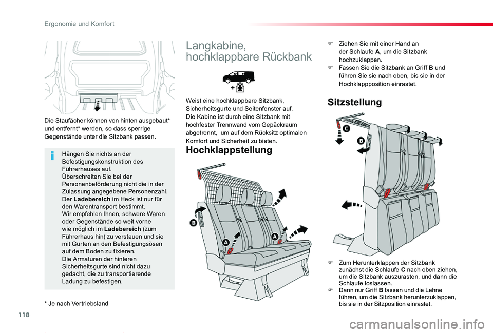 TOYOTA PROACE 2020 Betriebsanleitungen (in German) 118
Proace_de_Chap03_ergonomie-et-confort_ed2019_V02
Hängen Sie nichts an der Befestigungskonstruktion des Führerhauses auf.Überschreiten Sie bei der Personenbeförderung nicht die in der Zulassung TOYOTA PROACE 2020 Betriebsanleitungen (in German) 118
Proace_de_Chap03_ergonomie-et-confort_ed2019_V02
Hängen Sie nichts an der Befestigungskonstruktion des Führerhauses auf.Überschreiten Sie bei der Personenbeförderung nicht die in der Zulassung