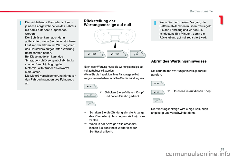 TOYOTA PROACE 2020 Betriebsanleitungen (in German) 33
Proace_de_Chap01_instruments-de-bord_ed2019_V02
Die verbleibende Kilometerzahl kann je nach Fahrgewohnheiten des Fahrers mit dem Faktor Zeit aufgehoben werden.Der Schlüssel kann auch dann aufleuch TOYOTA PROACE 2020 Betriebsanleitungen (in German) 33
Proace_de_Chap01_instruments-de-bord_ed2019_V02
Die verbleibende Kilometerzahl kann je nach Fahrgewohnheiten des Fahrers mit dem Faktor Zeit aufgehoben werden.Der Schlüssel kann auch dann aufleuch