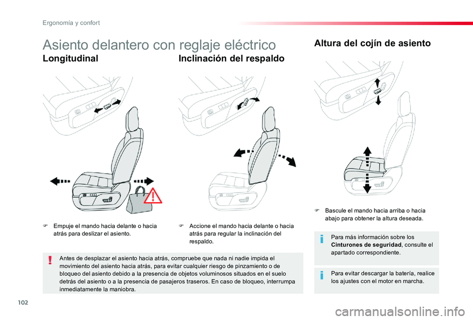 TOYOTA PROACE 2020 Manuale de Empleo (in Spanish) 102
Asiento delantero con reglaje eléctrico
LongitudinalInclinación del respaldo
Altura del cojín de asiento
Para evitar descargar la batería, realice los ajustes con el motor en marcha.
Para más TOYOTA PROACE 2020 Manuale de Empleo (in Spanish) 102
Asiento delantero con reglaje eléctrico
LongitudinalInclinación del respaldo
Altura del cojín de asiento
Para evitar descargar la batería, realice los ajustes con el motor en marcha.
Para más