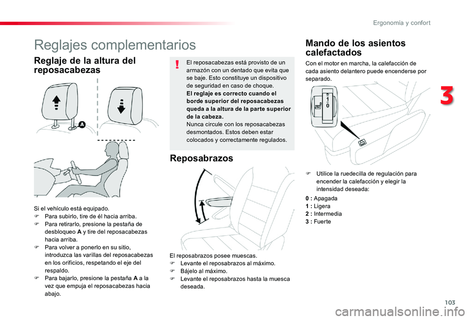 TOYOTA PROACE 2020 Manuale de Empleo (in Spanish) 103
Con el motor en marcha, la calefacción de cada asiento delantero puede encenderse por separado.
Mando de los asientos
calefactados
Si el vehículo está equipado.F Para subirlo, tire de él haci TOYOTA PROACE 2020 Manuale de Empleo (in Spanish) 103
Con el motor en marcha, la calefacción de cada asiento delantero puede encenderse por separado.
Mando de los asientos
calefactados
Si el vehículo está equipado.F Para subirlo, tire de él haci