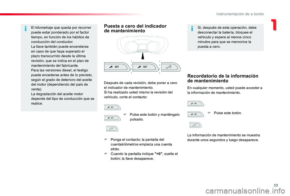 TOYOTA PROACE 2020 Manuale de Empleo (in Spanish) 33
El kilometraje que queda por recorrer puede estar ponderado por el factor tiempo, en función de los hábitos de conducción del conductor.La llave también puede encenderse en caso de que haya sup TOYOTA PROACE 2020 Manuale de Empleo (in Spanish) 33
El kilometraje que queda por recorrer puede estar ponderado por el factor tiempo, en función de los hábitos de conducción del conductor.La llave también puede encenderse en caso de que haya sup
