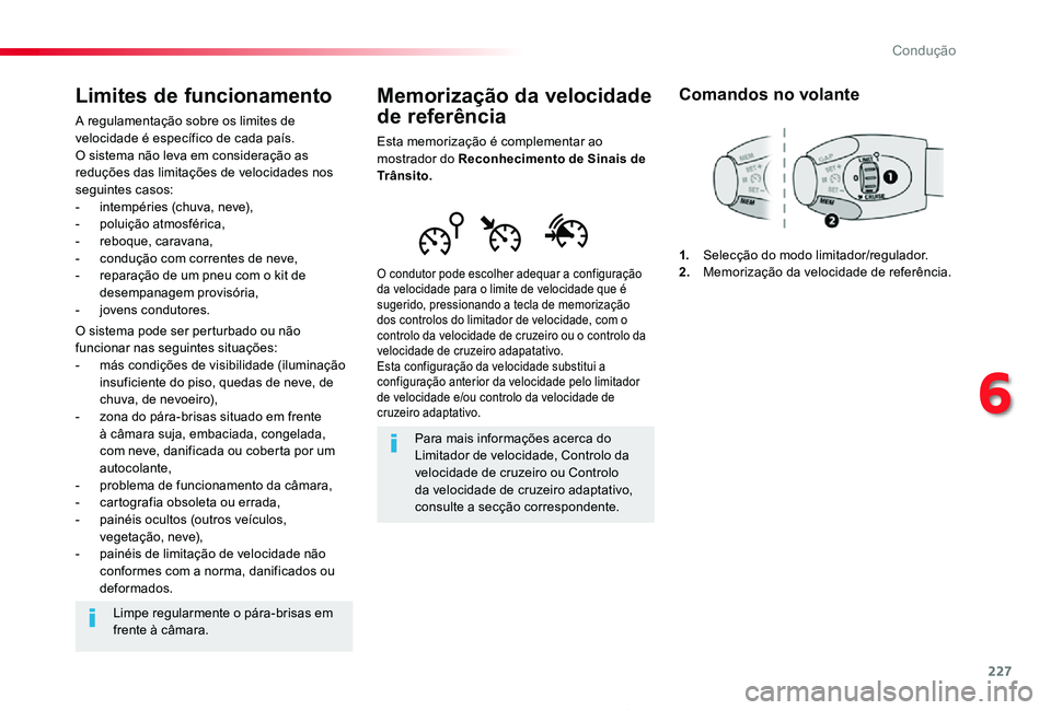 TOYOTA PROACE 2020 Manual de utilização (in Portuguese) 227
Proace_pt_Chap06_conduite_ed2019_V02
Memorização da velocidade
de referência
Esta memorização é complementar ao mostrador do Reconhecimento de Sinais de Trânsito.
O condutor pode escolher TOYOTA PROACE 2020 Manual de utilização (in Portuguese) 227
Proace_pt_Chap06_conduite_ed2019_V02
Memorização da velocidade
de referência
Esta memorização é complementar ao mostrador do Reconhecimento de Sinais de Trânsito.
O condutor pode escolher