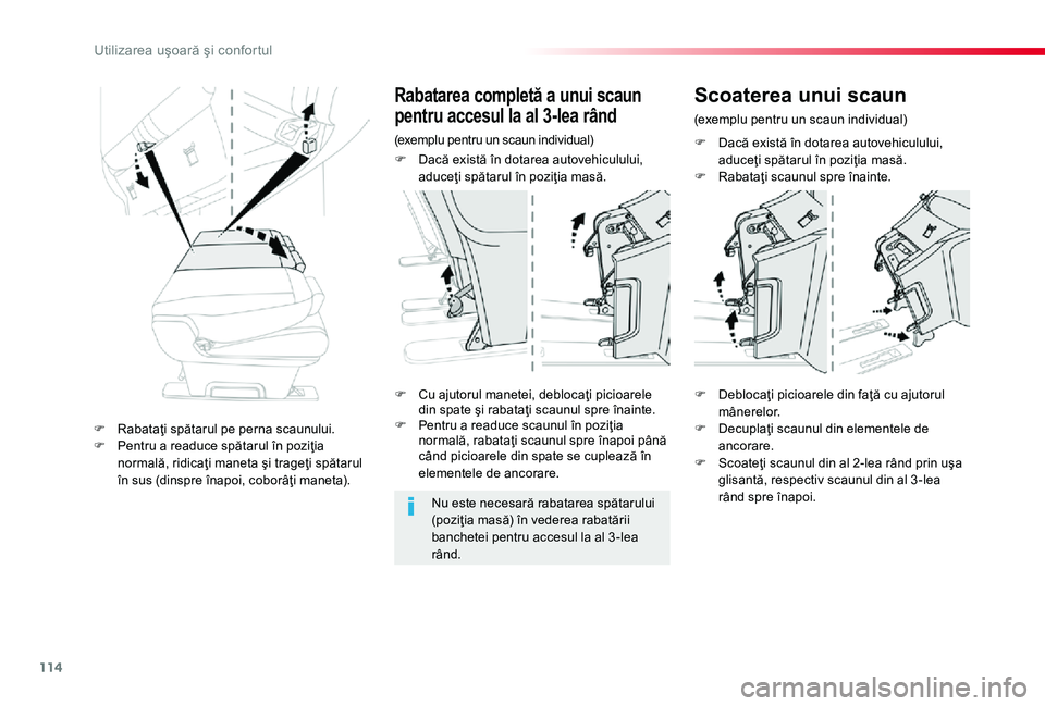 TOYOTA PROACE 2020 Manual de utilizare (in Romanian) 114
F Dacă există în dotarea autovehiculului, aduceţi spătarul în poziţia masă.F Rabataţi scaunul spre înainte.
F Cu ajutorul manetei, deblocaţi picioarele din spate şi rabataţi scaunul s TOYOTA PROACE 2020 Manual de utilizare (in Romanian) 114
F Dacă există în dotarea autovehiculului, aduceţi spătarul în poziţia masă.F Rabataţi scaunul spre înainte.
F Cu ajutorul manetei, deblocaţi picioarele din spate şi rabataţi scaunul s