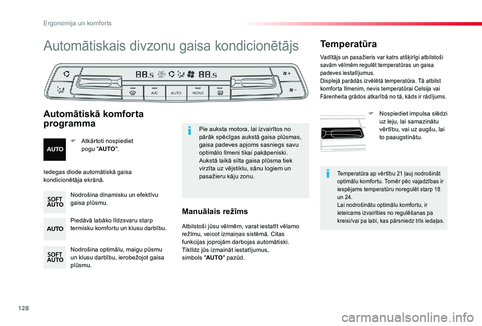 TOYOTA PROACE 2020 Lietošanas Instrukcija (in Latvian) 128
Proace_lv_Chap03_ergonomie-et-confort_ed01-2019
Temperatūra ap vērtību 21 ļauj nodrošināt optimālu komfortu. Tomēr pēc vajadzības ir iespējams temperatūru noregulēt starp 18 un 24.Lai TOYOTA PROACE 2020 Lietošanas Instrukcija (in Latvian) 128
Proace_lv_Chap03_ergonomie-et-confort_ed01-2019
Temperatūra ap vērtību 21 ļauj nodrošināt optimālu komfortu. Tomēr pēc vajadzības ir iespējams temperatūru noregulēt starp 18 un 24.Lai