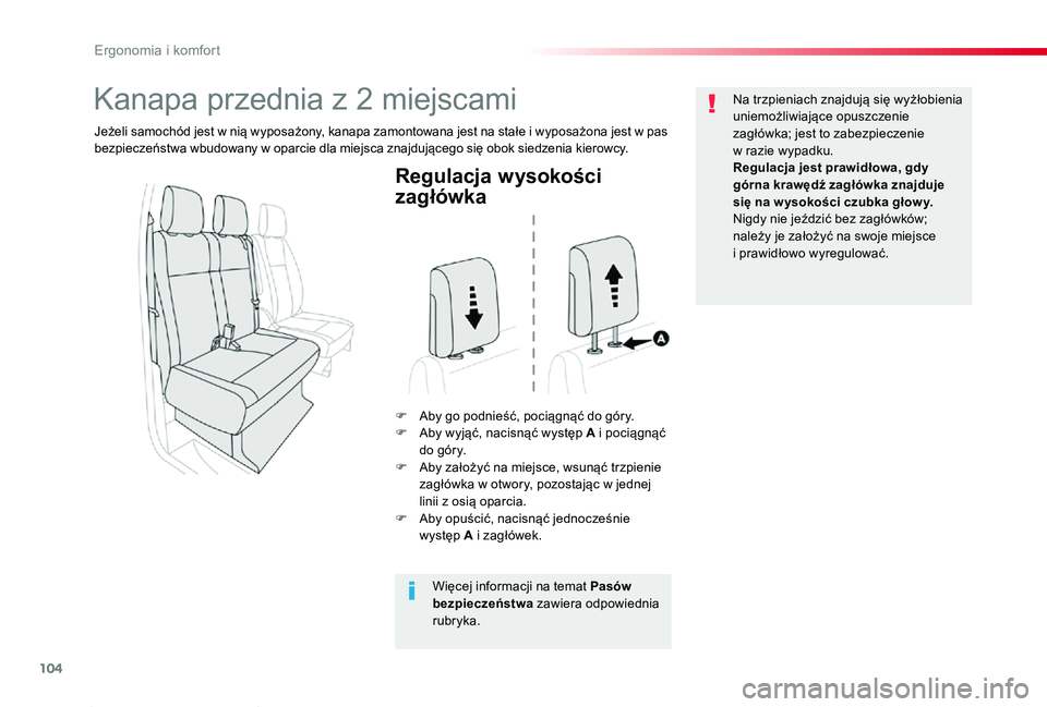 TOYOTA PROACE 2020 Instrukcja obsługi (in Polish) 104
Proace_pl_Chap03_ergonomie-et-confort_ed01-2019
Regulacja wysokości
zagłówka
F Aby go podnieść, pociągnąć do góry.F Aby wyjąć, nacisnąć występ A i pociągnąć do góry.F Aby załoŠTOYOTA PROACE 2020 Instrukcja obsługi (in Polish) 104
Proace_pl_Chap03_ergonomie-et-confort_ed01-2019
Regulacja wysokości
zagłówka
F Aby go podnieść, pociÄ…gnąć do góry.F Aby wyjąć, nacisnąć wystÄ™p A i pociÄ…gnąć do góry.F Aby zaÅ‚oÅ