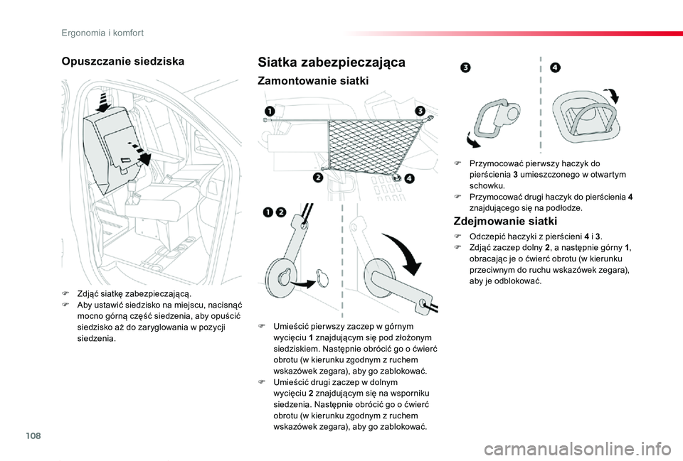 TOYOTA PROACE 2020 Instrukcja obsługi (in Polish) 108
Proace_pl_Chap03_ergonomie-et-confort_ed01-2019
Opuszczanie siedziska
F Zdjąć siatkę zabezpieczającą.F Aby ustawić siedzisko na miejscu, nacisnąć mocno górną część siedzenia, aby opuŠTOYOTA PROACE 2020 Instrukcja obsługi (in Polish) 108
Proace_pl_Chap03_ergonomie-et-confort_ed01-2019
Opuszczanie siedziska
F Zdjąć siatkÄ™ zabezpieczajÄ…cÄ….F Aby ustawić siedzisko na miejscu, nacisnąć mocno górnÄ… część siedzenia, aby opuÅ