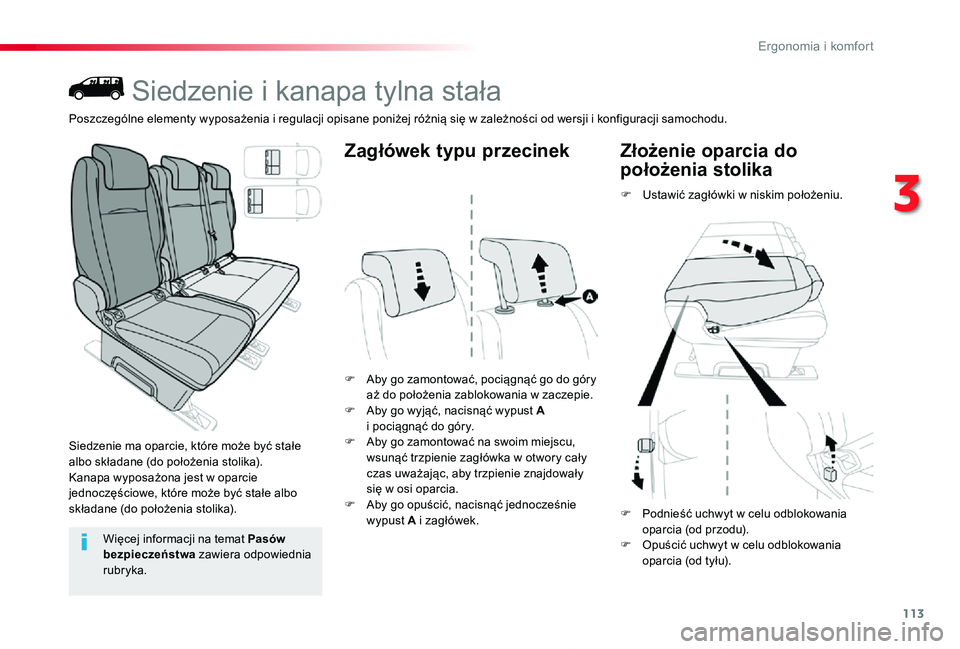 TOYOTA PROACE 2020 Instrukcja obsługi (in Polish) 113
Proace_pl_Chap03_ergonomie-et-confort_ed01-2019
Siedzenie i kanapa tylna stała
Siedzenie ma oparcie, które może być stałe albo składane (do położenia stolika).Kanapa wyposażona jest w opa TOYOTA PROACE 2020 Instrukcja obsługi (in Polish) 113
Proace_pl_Chap03_ergonomie-et-confort_ed01-2019
Siedzenie i kanapa tylna stała
Siedzenie ma oparcie, które może być stałe albo składane (do położenia stolika).Kanapa wyposażona jest w opa