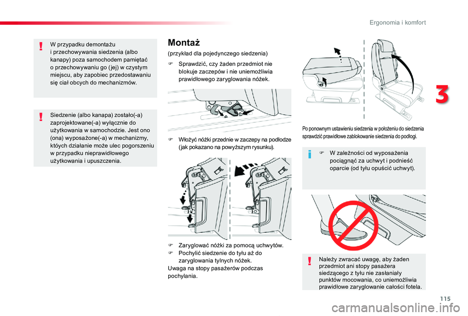 TOYOTA PROACE 2020 Instrukcja obsługi (in Polish) 115
Proace_pl_Chap03_ergonomie-et-confort_ed01-2019
F Zaryglować nóżki za pomocą uchwytów.F Pochylić siedzenie do tyłu aż do zaryglowania tylnych nóżek.Uwaga na stopy pasażerów podczas poc TOYOTA PROACE 2020 Instrukcja obsługi (in Polish) 115
Proace_pl_Chap03_ergonomie-et-confort_ed01-2019
F Zaryglować nóżki za pomocą uchwytów.F Pochylić siedzenie do tyłu aż do zaryglowania tylnych nóżek.Uwaga na stopy pasażerów podczas poc