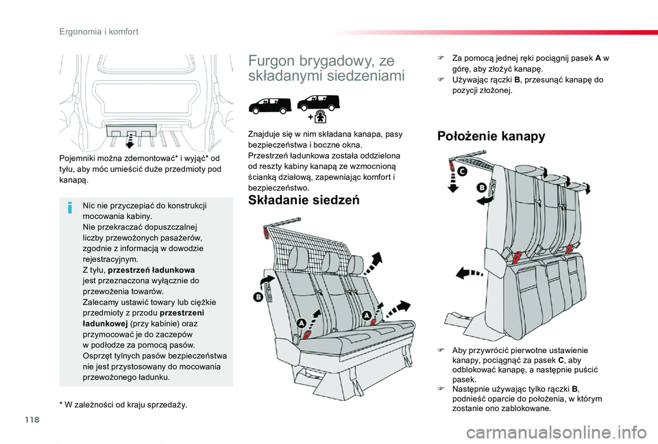 TOYOTA PROACE 2020 Instrukcja obsługi (in Polish) 118
Proace_pl_Chap03_ergonomie-et-confort_ed01-2019
Nic nie przyczepiać do konstrukcji mocowania kabiny.Nie przekraczać dopuszczalnej liczby przewożonych pasażerów, zgodnie z informacją w dowodz TOYOTA PROACE 2020 Instrukcja obsługi (in Polish) 118
Proace_pl_Chap03_ergonomie-et-confort_ed01-2019
Nic nie przyczepiać do konstrukcji mocowania kabiny.Nie przekraczać dopuszczalnej liczby przewożonych pasażerów, zgodnie z informacją w dowodz