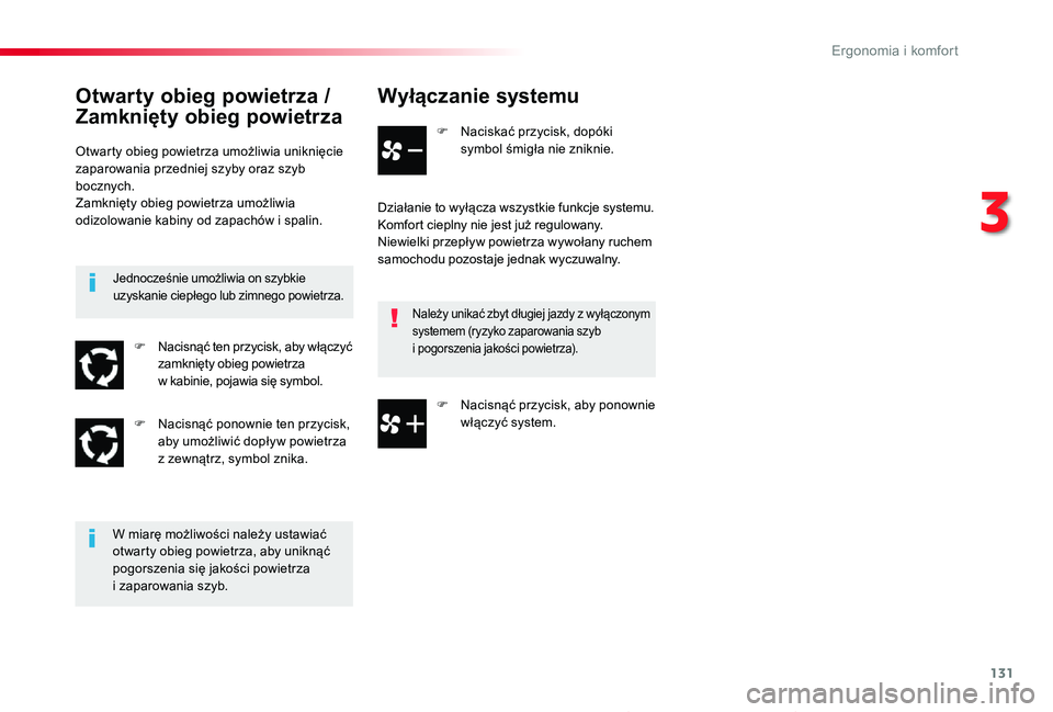 TOYOTA PROACE 2020 Instrukcja obsługi (in Polish) 131
Proace_pl_Chap03_ergonomie-et-confort_ed01-2019
Wyłączanie systemu
F Naciskać przycisk, dopóki symbol śmigła nie zniknie.
Działanie to wyłącza wszystkie funkcje systemu.Komfort cieplny ni TOYOTA PROACE 2020 Instrukcja obsługi (in Polish) 131
Proace_pl_Chap03_ergonomie-et-confort_ed01-2019
Wyłączanie systemu
F Naciskać przycisk, dopóki symbol śmigła nie zniknie.
Działanie to wyłącza wszystkie funkcje systemu.Komfort cieplny ni