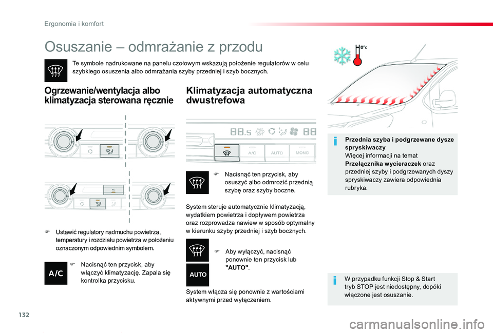 TOYOTA PROACE 2020 Instrukcja obsługi (in Polish) 132
Proace_pl_Chap03_ergonomie-et-confort_ed01-2019
Osuszanie – odmrażanie z przodu
Te symbole nadrukowane na panelu czołowym wskazują położenie regulatorów w celu szybkiego osuszenia albo odm TOYOTA PROACE 2020 Instrukcja obsługi (in Polish) 132
Proace_pl_Chap03_ergonomie-et-confort_ed01-2019
Osuszanie – odmrażanie z przodu
Te symbole nadrukowane na panelu czołowym wskazują położenie regulatorów w celu szybkiego osuszenia albo odm