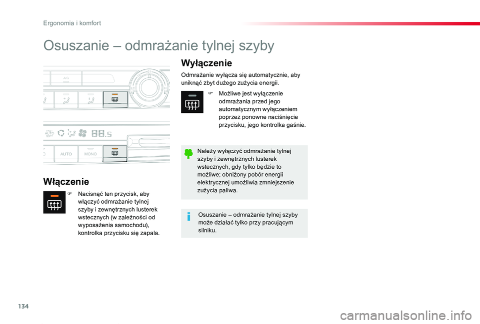 TOYOTA PROACE 2020 Instrukcja obsługi (in Polish) 134
Proace_pl_Chap03_ergonomie-et-confort_ed01-2019
Osuszanie – odmrażanie tylnej szyby
Włączenie
Wyłączenie
F Nacisnąć ten przycisk, aby włączyć odmrażanie tylnej szyby i zewnętrznych l TOYOTA PROACE 2020 Instrukcja obsługi (in Polish) 134
Proace_pl_Chap03_ergonomie-et-confort_ed01-2019
Osuszanie – odmrażanie tylnej szyby
Włączenie
Wyłączenie
F Nacisnąć ten przycisk, aby włączyć odmrażanie tylnej szyby i zewnętrznych l