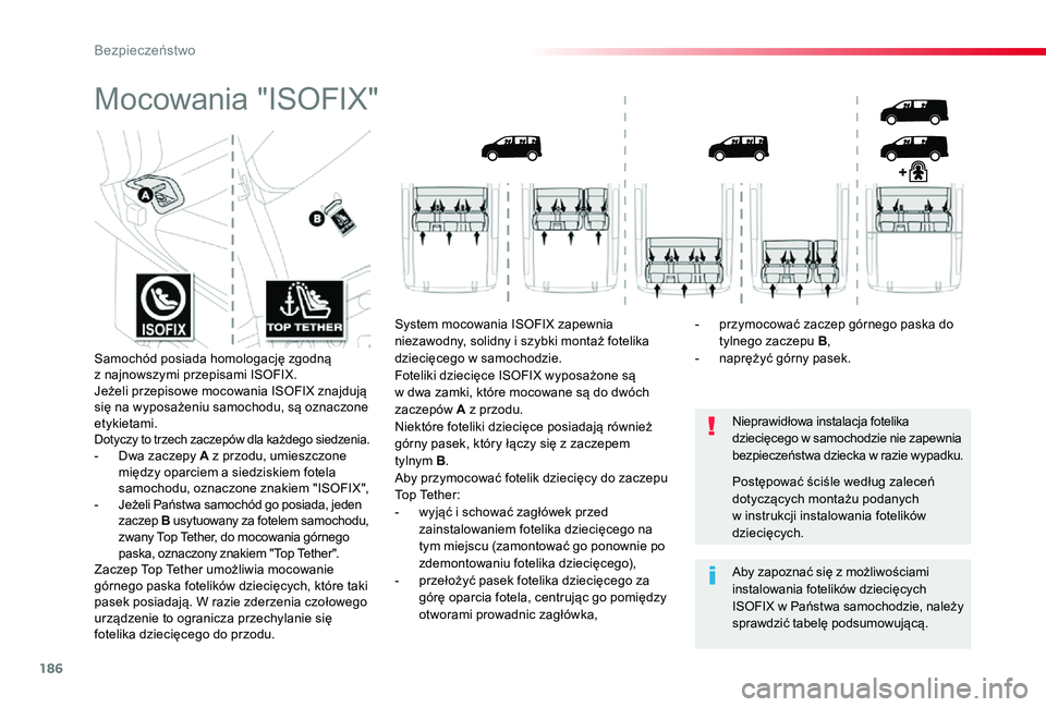 TOYOTA PROACE 2020 Instrukcja obsługi (in Polish) 186
Proace_pl_Chap05_securite_ed01-2019
Mocowania "ISOFIX"
Nieprawidłowa instalacja fotelika dziecięcego w samochodzie nie zapewnia bezpieczeństwa dziecka w razie wypadku.
Aby zapoznać siÄ TOYOTA PROACE 2020 Instrukcja obsÅ‚ugi (in Polish) 186
Proace_pl_Chap05_securite_ed01-2019
Mocowania "ISOFIX"
Nieprawidłowa instalacja fotelika dziecięcego w samochodzie nie zapewnia bezpieczeństwa dziecka w razie wypadku.
Aby zapoznać siÄ