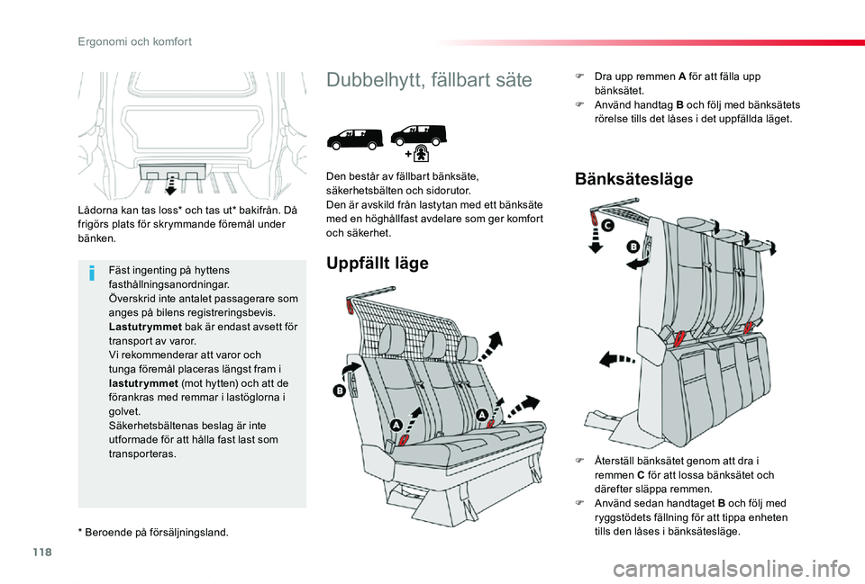 TOYOTA PROACE 2020 Bruksanvisningar (in Swedish) 118
Proace_sv_Chap03_ergonomie-et-confort_ed01-2019
Fäst ingenting på hyttens fasthållningsanordningar.Överskrid inte antalet passagerare som anges på bilens registreringsbevis.Lastutrymmet bak à TOYOTA PROACE 2020 Bruksanvisningar (in Swedish) 118
Proace_sv_Chap03_ergonomie-et-confort_ed01-2019
Fäst ingenting pÃ¥ hyttens fasthÃ¥llningsanordningar.Överskrid inte antalet passagerare som anges pÃ¥ bilens registreringsbevis.Lastutrymmet bak Ã