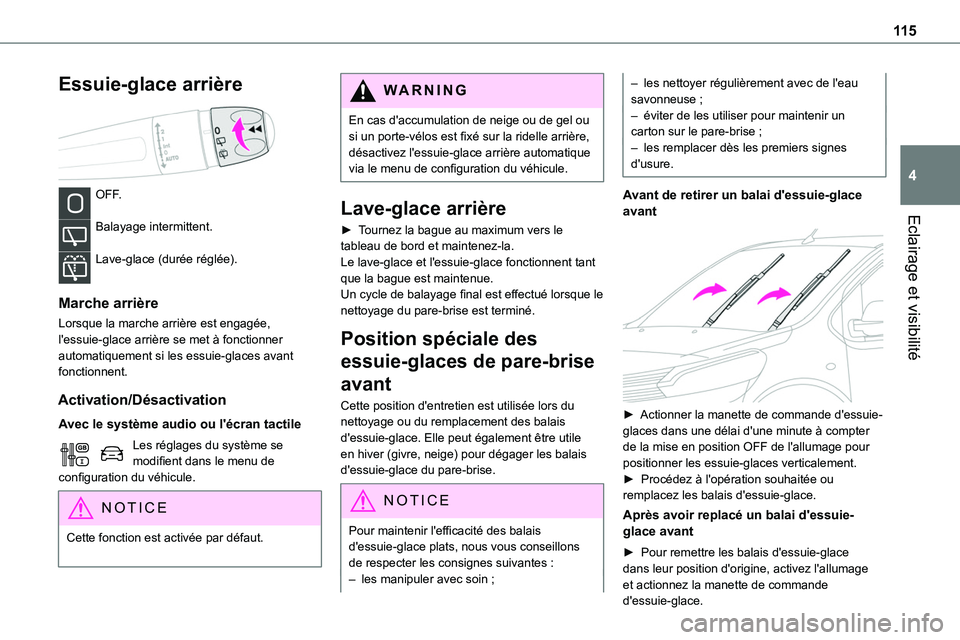 TOYOTA PROACE 2022 Notices Demploi (in French) 11 5
Eclairage et visibilité
4
Essuie-glace arrière
OFF.
Balayage intermittent.
Lave-glace (durée réglée).
Marche arrière
Lorsque la marche arrière est engagée, l'essuie-glace arriè TOYOTA PROACE 2022 Notices Demploi (in French) 11 5
Eclairage et visibilité
4
Essuie-glace arrière
OFF.
Balayage intermittent.
Lave-glace (durée réglée).
Marche arrière
Lorsque la marche arrière est engagée, l'essuie-glace arriè
