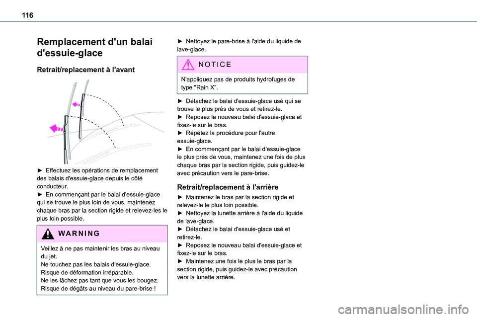 TOYOTA PROACE 2022 Notices Demploi (in French) 11 6
Remplacement d'un balai
d'essuie-glace
Retrait/replacement à l'avant
► Effectuez les opérations de remplacement des balais d'essuie-glace depuis le côté conducteur.► E TOYOTA PROACE 2022 Notices Demploi (in French) 11 6
Remplacement d'un balai
d'essuie-glace
Retrait/replacement à l'avant
► Effectuez les opérations de remplacement des balais d'essuie-glace depuis le côté conducteur.► E