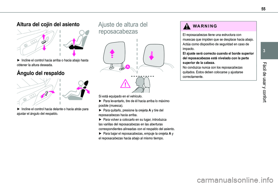 TOYOTA PROACE 2022 Manuale de Empleo (in Spanish) 55
Fácil de usar y confort
3
Altura del cojín del asiento
► Incline el control hacia arriba o hacia abajo hasta
obtener la altura deseada.
Ángulo del respaldo
► Incline el control hacia TOYOTA PROACE 2022 Manuale de Empleo (in Spanish) 55
Fácil de usar y confort
3
Altura del cojín del asiento
► Incline el control hacia arriba o hacia abajo hasta
obtener la altura deseada.
Ángulo del respaldo
► Incline el control hacia