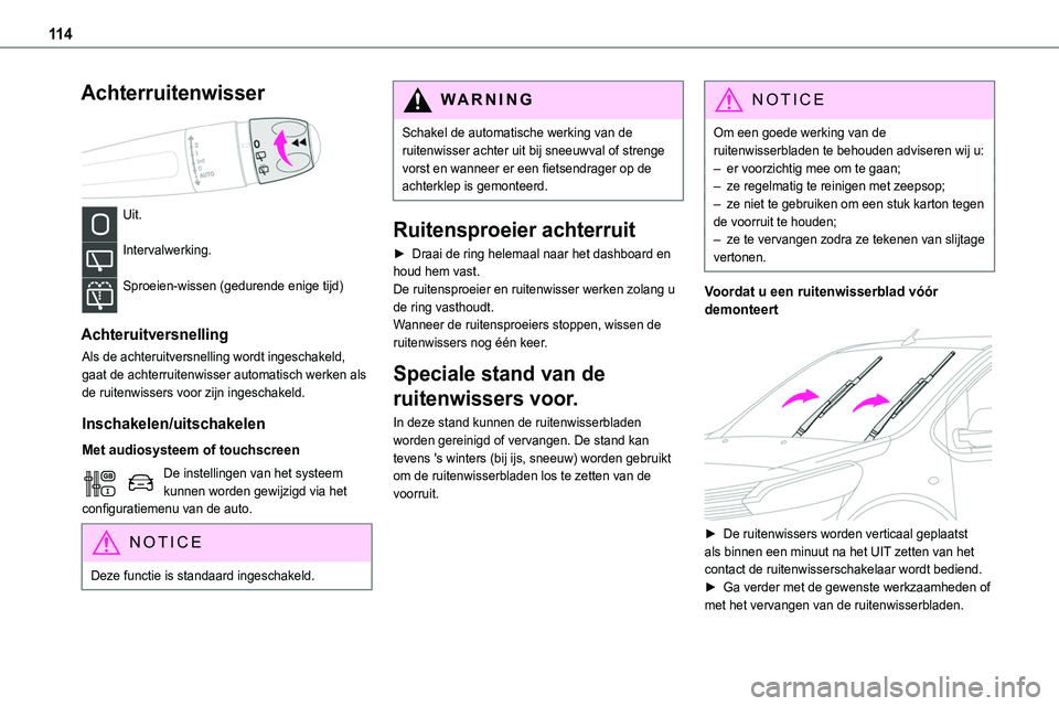 TOYOTA PROACE 2022 Instructieboekje (in Dutch) 11 4
Achterruitenwisser
Uit.
Intervalwerking.
Sproeien-wissen (gedurende enige tijd)
Achteruitversnelling
Als de achteruitversnelling wordt ingeschakeld, gaat de achterruitenwisser automatisch w TOYOTA PROACE 2022 Instructieboekje (in Dutch) 11 4
Achterruitenwisser
Uit.
Intervalwerking.
Sproeien-wissen (gedurende enige tijd)
Achteruitversnelling
Als de achteruitversnelling wordt ingeschakeld, gaat de achterruitenwisser automatisch w