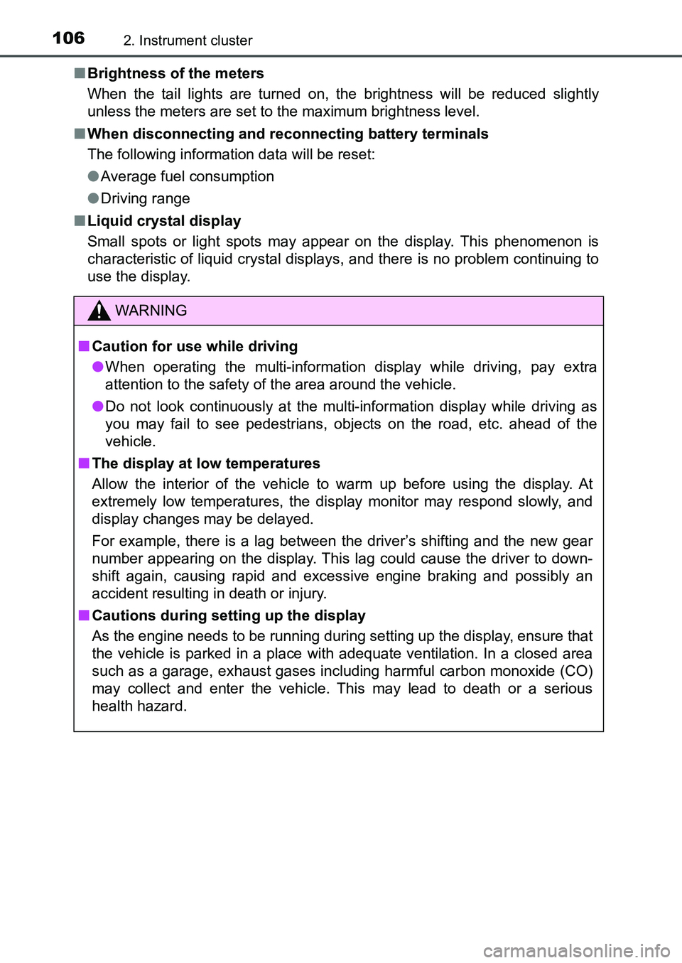 TOYOTA AURIS 2017 Owners Manual (in English) 1062. Instrument cluster
UK AURIS_HB_EE (OM12K97E)■Brightness of the meters
When the tail lights are turned on, the brightness will be reduced slightly
unless the meters are set to the maximum brig TOYOTA AURIS 2017 Owners Manual (in English) 1062. Instrument cluster
UK AURIS_HB_EE (OM12K97E)■Brightness of the meters
When the tail lights are turned on, the brightness will be reduced slightly
unless the meters are set to the maximum brig