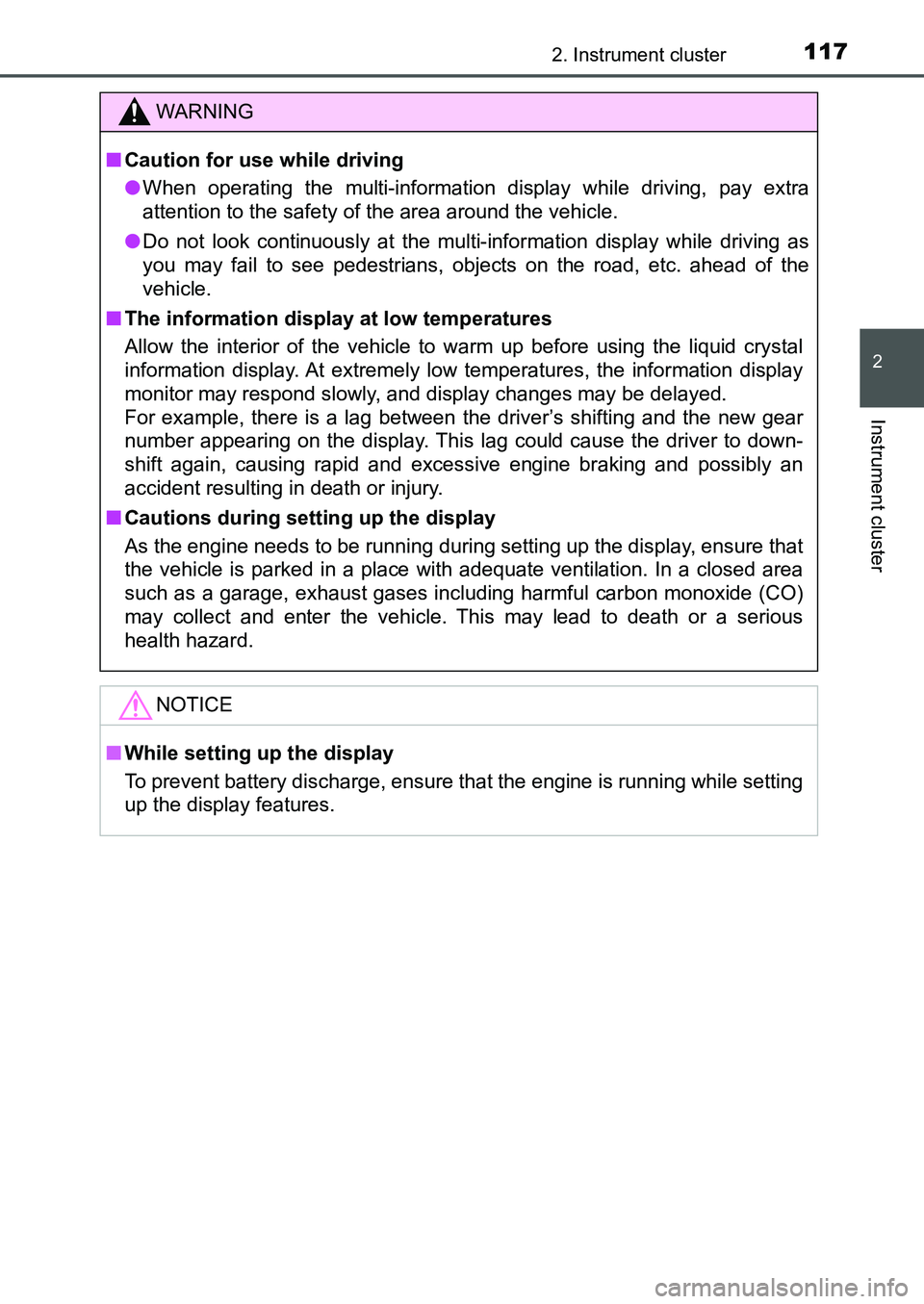 TOYOTA AURIS 2017 Owners Manual (in English) 1172. Instrument cluster
UK AURIS_HB_EE (OM12K97E)
2
Instrument cluster
WARNING
■Caution for use while driving
●When operating the multi-information display while driving, pay extra
attention to TOYOTA AURIS 2017 Owners Manual (in English) 1172. Instrument cluster
UK AURIS_HB_EE (OM12K97E)
2
Instrument cluster
WARNING
■Caution for use while driving
●When operating the multi-information display while driving, pay extra
attention to