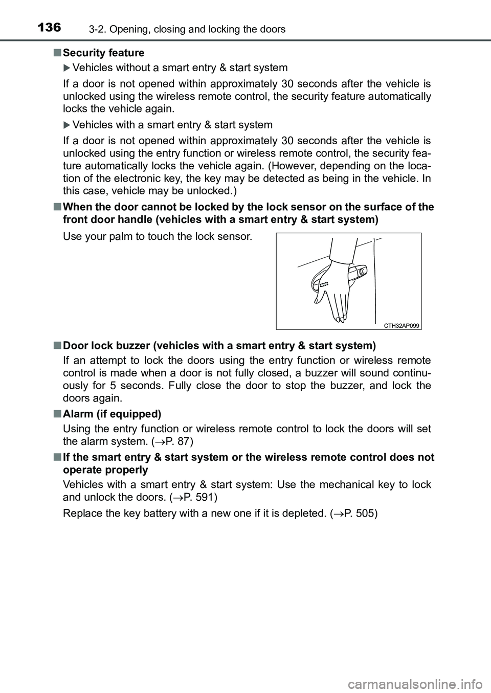 TOYOTA AURIS 2017 Owners Manual (in English) 1363-2. Opening, closing and locking the doors
UK AURIS_HB_EE (OM12K97E)■Security feature
Vehicles without a smart entry & start system
If a door is not opened within approximately 30 seconds af TOYOTA AURIS 2017 Owners Manual (in English) 1363-2. Opening, closing and locking the doors
UK AURIS_HB_EE (OM12K97E)■Security feature
Vehicles without a smart entry & start system
If a door is not opened within approximately 30 seconds af