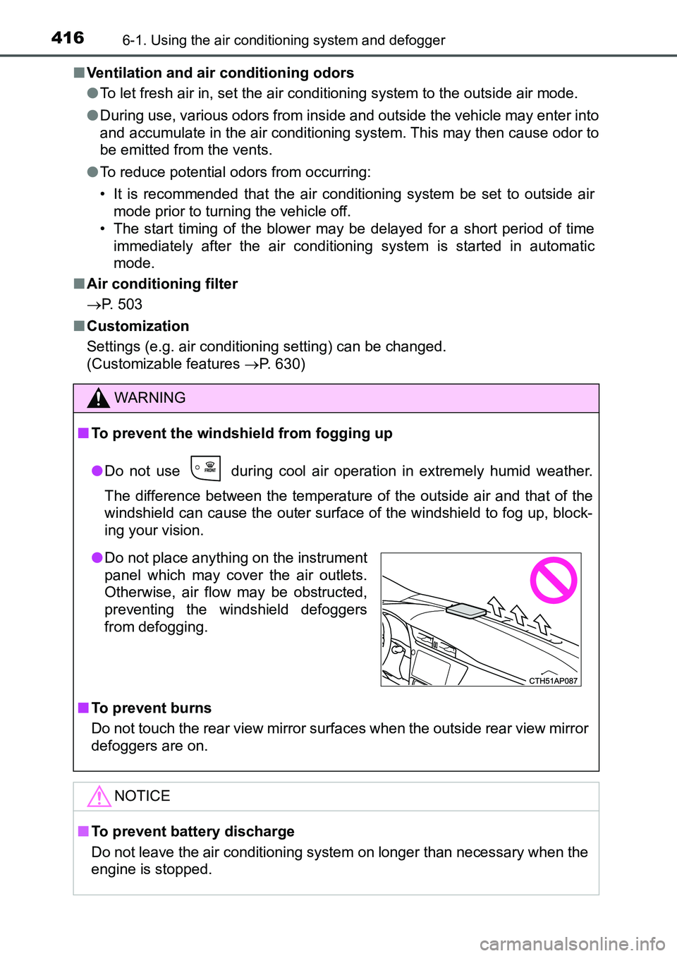 TOYOTA AURIS 2017 Owners Manual (in English) 4166-1. Using the air conditioning system and defogger
UK AURIS_HB_EE (OM12K97E)■Ventilation and air conditioning odors
●To let fresh air in, set the air conditioning system to the outside air mo TOYOTA AURIS 2017 Owners Manual (in English) 4166-1. Using the air conditioning system and defogger
UK AURIS_HB_EE (OM12K97E)■Ventilation and air conditioning odors
●To let fresh air in, set the air conditioning system to the outside air mo