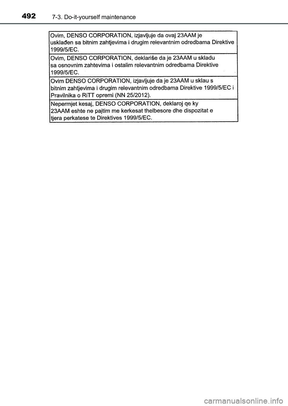 TOYOTA AURIS 2017 Owners Manual (in English) 4927-3. Do-it-yourself maintenance
UK AURIS_HB_EE (OM12K97E)
UK AURIS_HB_OM_Europe_OM12K97E.book 492 ページ 2016年6月27日 月曜日 午後5時42分 TOYOTA AURIS 2017 Owners Manual (in English) 4927-3. Do-it-yourself maintenance
UK AURIS_HB_EE (OM12K97E)
UK AURIS_HB_OM_Europe_OM12K97E.book 492 ページ 2016年6月27日 月曜日 午後5時42分