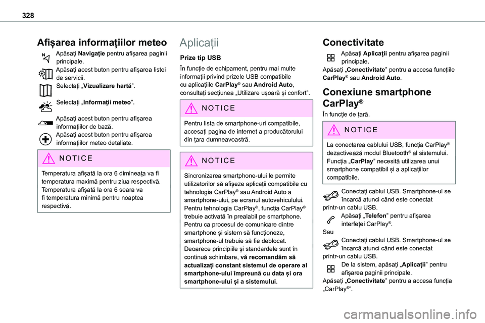 TOYOTA PROACE 2022 Manual de utilizare (in Romanian) 328
Afișarea informațiilor meteo
Apăsați Navigație pentru afișarea paginii principale.Apăsați acest buton pentru afișarea listei de servicii.Selectați „Vizualizare hartă”.
Selectați TOYOTA PROACE 2022 Manual de utilizare (in Romanian) 328
Afișarea informațiilor meteo
Apăsați Navigație pentru afișarea paginii principale.Apăsați acest buton pentru afișarea listei de servicii.Selectați „Vizualizare hartă”.
Selectați