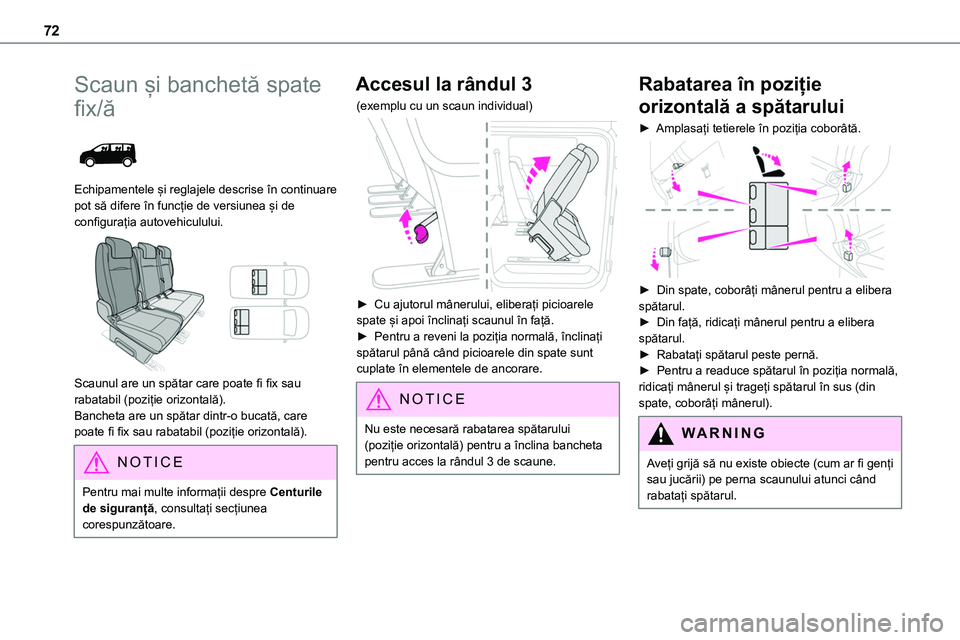 TOYOTA PROACE 2022 Manual de utilizare (in Romanian) 72
Scaun și banchetă spate
fix/ă
Echipamentele și reglajele descrise în continuare pot să difere în funcție de versiunea și de configurația autovehiculului.
Scaunul are un spătar car TOYOTA PROACE 2022 Manual de utilizare (in Romanian) 72
Scaun și banchetă spate
fix/ă
Echipamentele și reglajele descrise în continuare pot să difere în funcție de versiunea și de configurația autovehiculului.
Scaunul are un spătar car