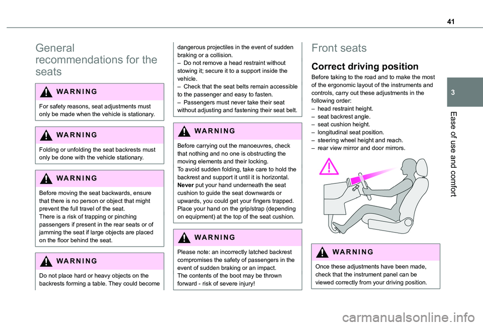 TOYOTA PROACE CITY 2020 Service Manual 41
Ease of use and comfort
3
General
recommendations for the
seats
WARNI NG
For safety reasons, seat adjustments must only be made when the vehicle is stationary.
WARNI NG
Folding or unfolding the s TOYOTA PROACE CITY 2020 Service Manual 41
Ease of use and comfort
3
General
recommendations for the
seats
WARNI NG
For safety reasons, seat adjustments must only be made when the vehicle is stationary.
WARNI NG
Folding or unfolding the s