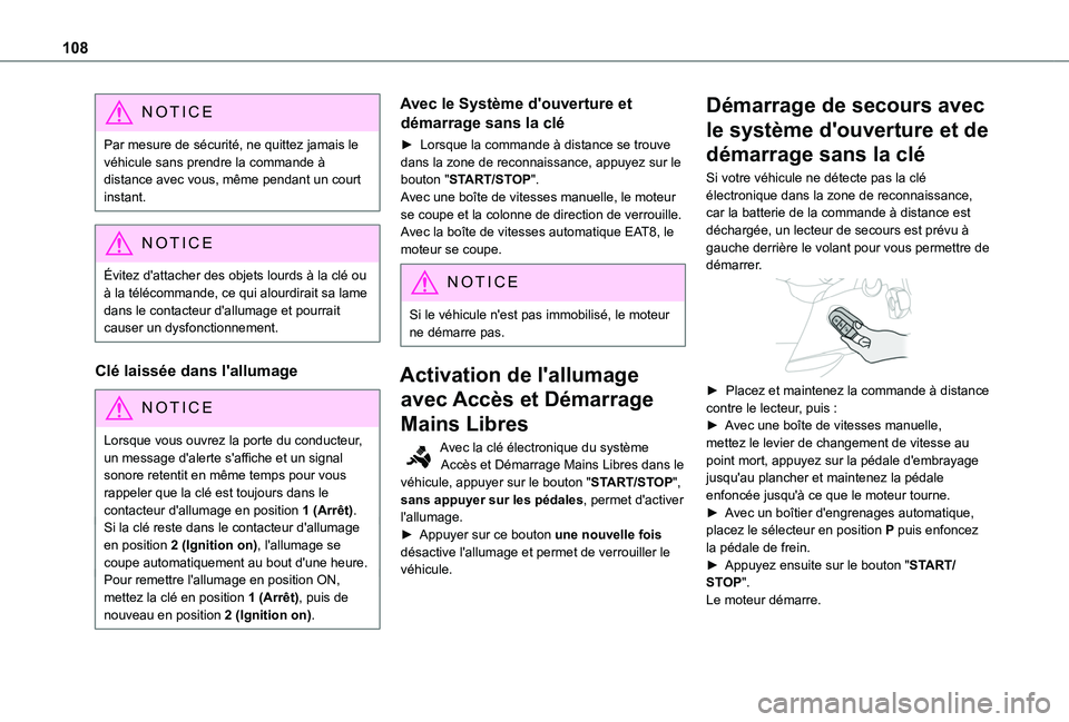 TOYOTA PROACE CITY 2020 Notices Demploi (in French) 108
NOTIC E
Par mesure de sécurité, ne quittez jamais le véhicule sans prendre la commande à distance avec vous, même pendant un court instant.
NOTIC E
Évitez d'attacher des objets lourds à TOYOTA PROACE CITY 2020 Notices Demploi (in French) 108
NOTIC E
Par mesure de sécurité, ne quittez jamais le véhicule sans prendre la commande à distance avec vous, même pendant un court instant.
NOTIC E
Évitez d'attacher des objets lourds à
