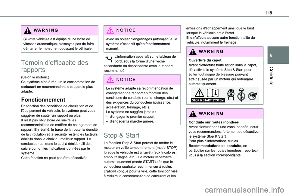 TOYOTA PROACE CITY 2020 Notices Demploi (in French) 11 9
Conduite
6
WARNI NG
Si votre véhicule est équipé d'une boîte de vitesses automatique, n'essayez pas de faire démarrer le moteur en poussant le véhicule.
Témoin d'efficacité de TOYOTA PROACE CITY 2020 Notices Demploi (in French) 11 9
Conduite
6
WARNI NG
Si votre véhicule est équipé d'une boîte de vitesses automatique, n'essayez pas de faire démarrer le moteur en poussant le véhicule.
Témoin d'efficacité de