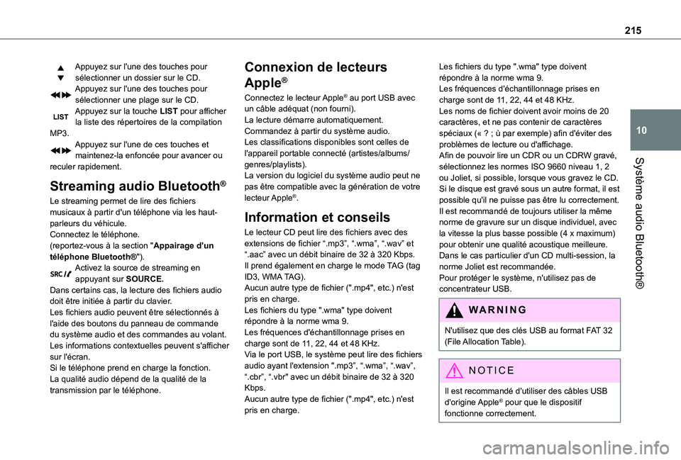 TOYOTA PROACE CITY 2020 Notices Demploi (in French) 215
Système audio Bluetooth®
10
Appuyez sur l'une des touches pour sélectionner un dossier sur le CD.Appuyez sur l'une des touches pour sélectionner une plage sur le CD.Appuyez sur la touc TOYOTA PROACE CITY 2020 Notices Demploi (in French) 215
Système audio Bluetooth®
10
Appuyez sur l'une des touches pour sélectionner un dossier sur le CD.Appuyez sur l'une des touches pour sélectionner une plage sur le CD.Appuyez sur la touc