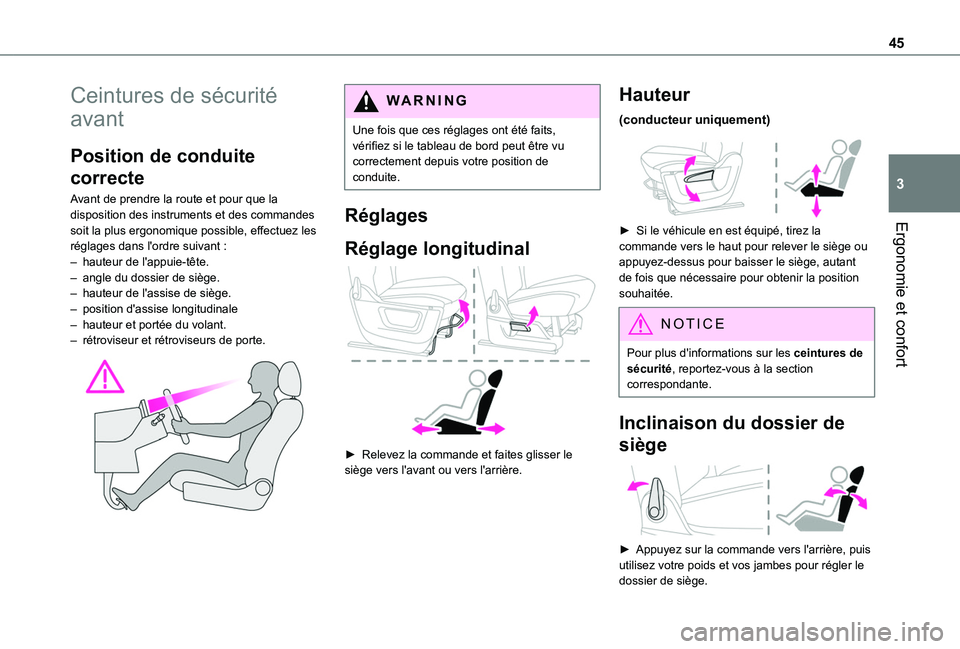 TOYOTA PROACE CITY 2020 Notices Demploi (in French) 45
Ergonomie et confort
3
Ceintures de sécurité
avant
Position de conduite
correcte
Avant de prendre la route et pour que la disposition des instruments et des commandes soit la plus ergonomique p TOYOTA PROACE CITY 2020 Notices Demploi (in French) 45
Ergonomie et confort
3
Ceintures de sécurité
avant
Position de conduite
correcte
Avant de prendre la route et pour que la disposition des instruments et des commandes soit la plus ergonomique p