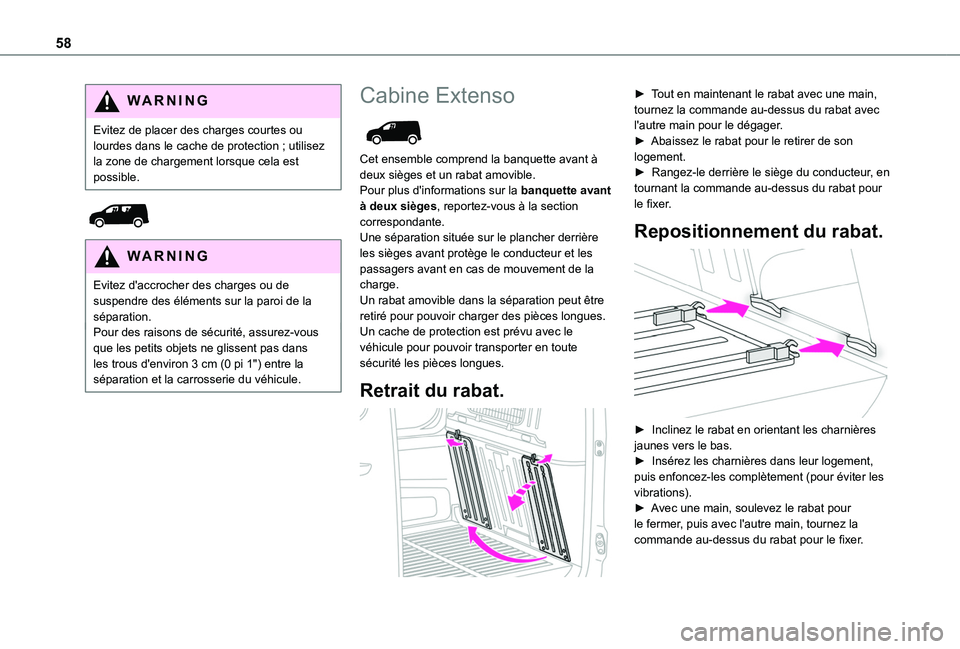 TOYOTA PROACE CITY 2020 Notices Demploi (in French) 58
WARNI NG
Evitez de placer des charges courtes ou lourdes dans le cache de protection ; utilisez la zone de chargement lorsque cela est possible.
WARNI NG
Evitez d'accrocher des charges ou d TOYOTA PROACE CITY 2020 Notices Demploi (in French) 58
WARNI NG
Evitez de placer des charges courtes ou lourdes dans le cache de protection ; utilisez la zone de chargement lorsque cela est possible.
WARNI NG
Evitez d'accrocher des charges ou d