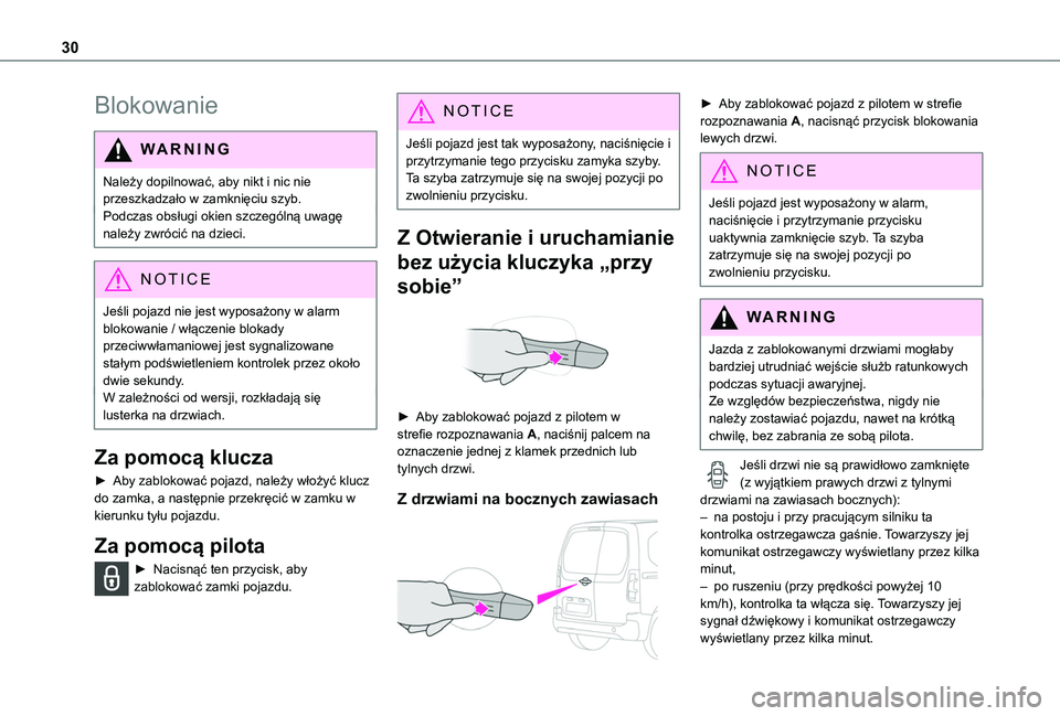 TOYOTA PROACE CITY 2020 Instrukcja obsługi (in Polish) 30
Blokowanie
WARNI NG
Należy dopilnować, aby nikt i nic nie przeszkadzało w zamknięciu szyb.Podczas obsługi okien szczególną uwagę należy zwrócić na dzieci.
NOTIC E
Jeśli pojazd nie jest TOYOTA PROACE CITY 2020 Instrukcja obsługi (in Polish) 30
Blokowanie
WARNI NG
Należy dopilnować, aby nikt i nic nie przeszkadzało w zamknięciu szyb.Podczas obsługi okien szczególną uwagę należy zwrócić na dzieci.
NOTIC E
Jeśli pojazd nie jest