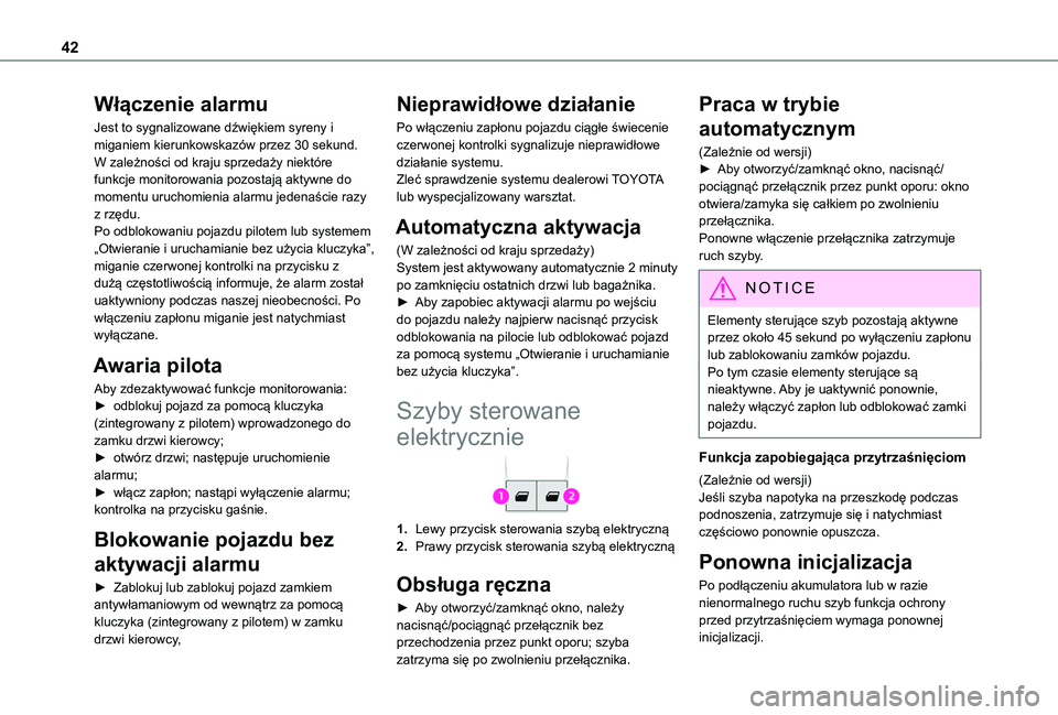 TOYOTA PROACE CITY 2020 Instrukcja obsługi (in Polish) 42
Włączenie alarmu
Jest to sygnalizowane dźwiękiem syreny i miganiem kierunkowskazów przez 30 sekund.W zależności od kraju sprzedaży niektóre funkcje monitorowania pozostają aktywne do mome TOYOTA PROACE CITY 2020 Instrukcja obsługi (in Polish) 42
Włączenie alarmu
Jest to sygnalizowane dźwiękiem syreny i miganiem kierunkowskazów przez 30 sekund.W zależności od kraju sprzedaży niektóre funkcje monitorowania pozostają aktywne do mome