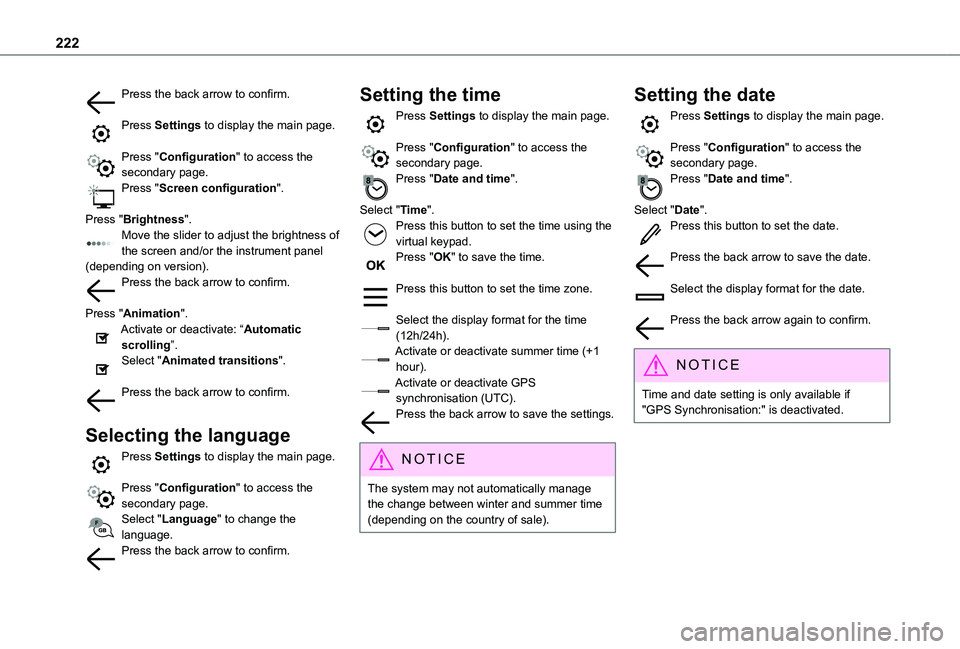 TOYOTA PROACE CITY 2021 Owners Manual 222
Press the back arrow to confirm.
Press Settings to display the main page.
Press "Configuration" to access the secondary page.Press "Screen configuration".
Press "Brightness& TOYOTA PROACE CITY 2021 Owners Manual 222
Press the back arrow to confirm.
Press Settings to display the main page.
Press "Configuration" to access the secondary page.Press "Screen configuration".
Press "Brightness&