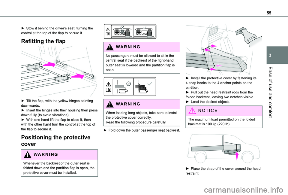 TOYOTA PROACE CITY 2021 Workshop Manual 55
Ease of use and comfort
3
► Stow it behind the driver’s seat, turning the control at the top of the flap to secure it.
Refitting the flap
► Tilt the flap, with the yellow hinges pointing d TOYOTA PROACE CITY 2021 Workshop Manual 55
Ease of use and comfort
3
► Stow it behind the driver’s seat, turning the control at the top of the flap to secure it.
Refitting the flap
► Tilt the flap, with the yellow hinges pointing d