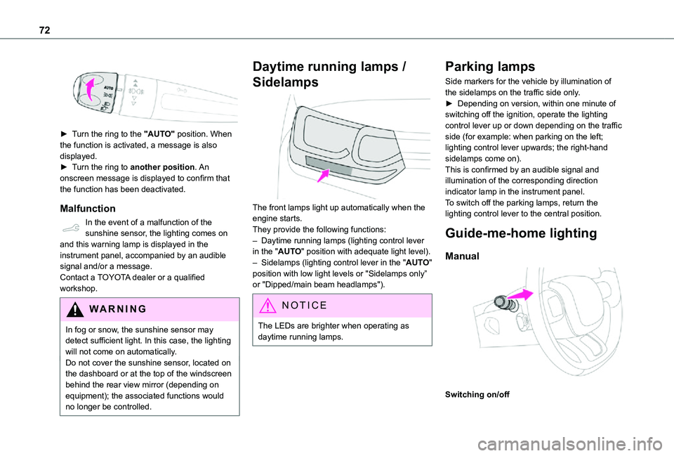TOYOTA PROACE CITY 2021 Manual PDF 72
► Turn the ring to the "AUTO" position. When the function is activated, a message is also displayed.► Turn the ring to another position. An
onscreen message is displayed to confirm TOYOTA PROACE CITY 2021 Manual PDF 72
► Turn the ring to the "AUTO" position. When the function is activated, a message is also displayed.► Turn the ring to another position. An
onscreen message is displayed to confirm