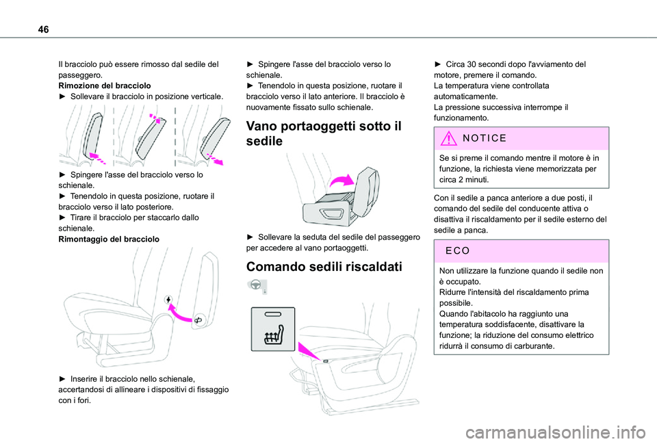 TOYOTA PROACE CITY 2021 Manuale duso (in Italian) 46
Il bracciolo può essere rimosso dal sedile del passeggero.Rimozione del bracciolo► Sollevare il bracciolo in posizione verticale.
► Spingere l'asse del bracciolo verso lo schienale.► TOYOTA PROACE CITY 2021 Manuale duso (in Italian) 46
Il bracciolo può essere rimosso dal sedile del passeggero.Rimozione del bracciolo► Sollevare il bracciolo in posizione verticale.
► Spingere l'asse del bracciolo verso lo schienale.►