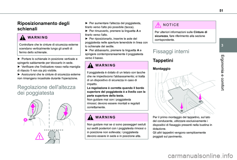 TOYOTA PROACE CITY 2021 Manuale duso (in Italian) 51
Ergonomia e comfort
3
Riposizionamento degli
schienali
WARNI NG
Controllare che le cinture di sicurezza esterne scendano verticalmente lungo gli anelli di fermo dello schienale.
► Portare lo sch TOYOTA PROACE CITY 2021 Manuale duso (in Italian) 51
Ergonomia e comfort
3
Riposizionamento degli
schienali
WARNI NG
Controllare che le cinture di sicurezza esterne scendano verticalmente lungo gli anelli di fermo dello schienale.
► Portare lo sch