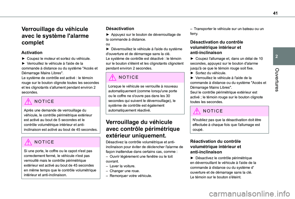 TOYOTA PROACE CITY 2021 Notices Demploi (in French) 41
Ouvertures
2
Verrouillage du véhicule
avec le système l'alarme
complet
Activation
► Coupez le moteur et sortez du véhicule.► Verrouillez le véhicule à l'aide de la commande à di TOYOTA PROACE CITY 2021 Notices Demploi (in French) 41
Ouvertures
2
Verrouillage du véhicule
avec le système l'alarme
complet
Activation
► Coupez le moteur et sortez du véhicule.► Verrouillez le véhicule à l'aide de la commande à di