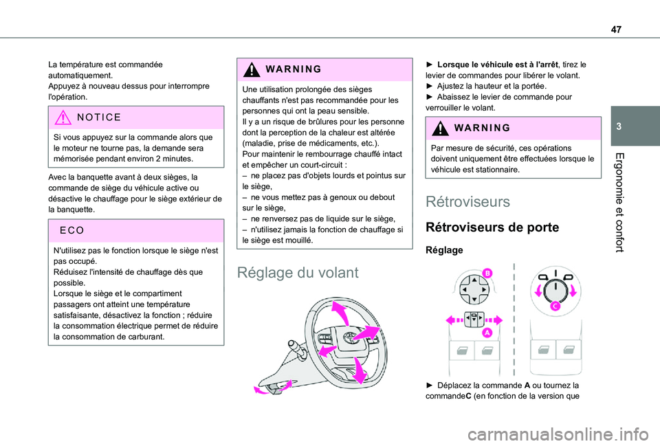 TOYOTA PROACE CITY 2021 Notices Demploi (in French) 47
Ergonomie et confort
3
La température est commandée automatiquement.Appuyez à nouveau dessus pour interrompre l'opération.
NOTIC E
Si vous appuyez sur la commande alors que le moteur ne tou TOYOTA PROACE CITY 2021 Notices Demploi (in French) 47
Ergonomie et confort
3
La température est commandée automatiquement.Appuyez à nouveau dessus pour interrompre l'opération.
NOTIC E
Si vous appuyez sur la commande alors que le moteur ne tou