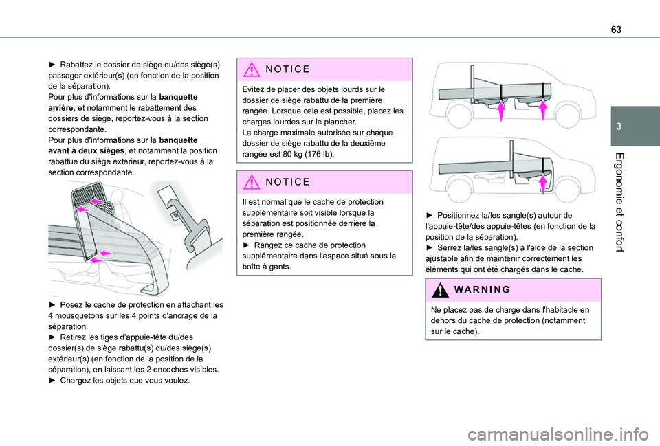 TOYOTA PROACE CITY 2021 Notices Demploi (in French) 63
Ergonomie et confort
3
► Rabattez le dossier de siège du/des siège(s) passager extérieur(s) (en fonction de la position de la séparation).Pour plus d'informations sur la banquette arrièr TOYOTA PROACE CITY 2021 Notices Demploi (in French) 63
Ergonomie et confort
3
► Rabattez le dossier de siège du/des siège(s) passager extérieur(s) (en fonction de la position de la séparation).Pour plus d'informations sur la banquette arrièr