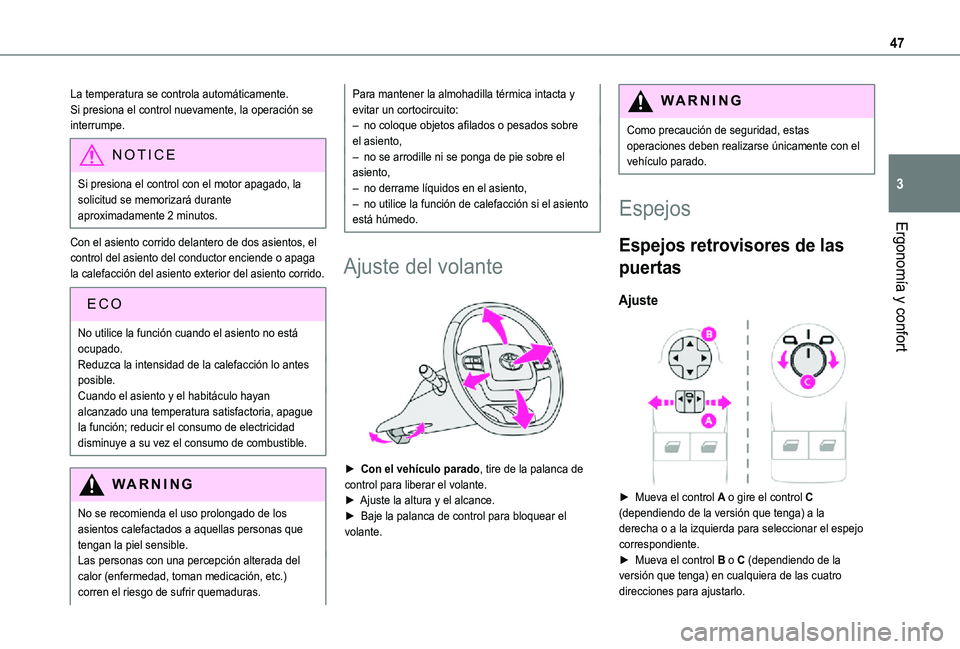 TOYOTA PROACE CITY 2021 Manuale de Empleo (in Spanish) 47
Ergonomía y confort
3
La temperatura se controla automáticamente.Si presiona el control nuevamente, la operación se interrumpe.
NOTIC E
Si presiona el control con el motor apagado, la solicitud TOYOTA PROACE CITY 2021 Manuale de Empleo (in Spanish) 47
Ergonomía y confort
3
La temperatura se controla automáticamente.Si presiona el control nuevamente, la operación se interrumpe.
NOTIC E
Si presiona el control con el motor apagado, la solicitud
